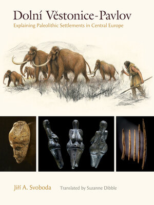 cover image of Dolní Vestonice–Pavlov